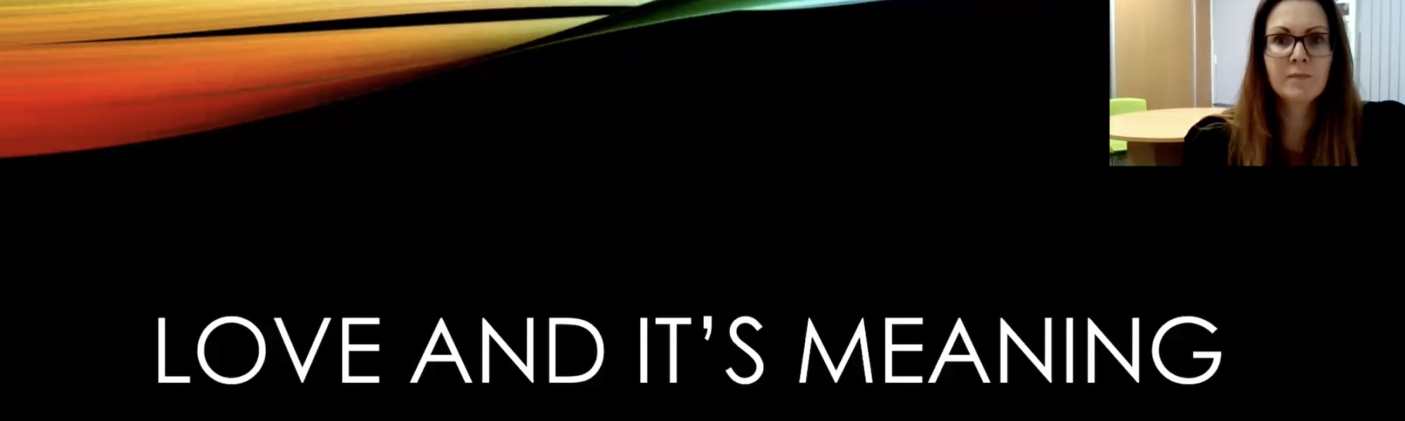 Love and it's meaning